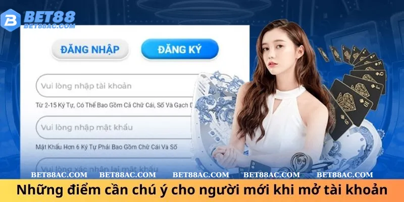 Những điểm cần chú ý cho người mới khi mở tài khoản